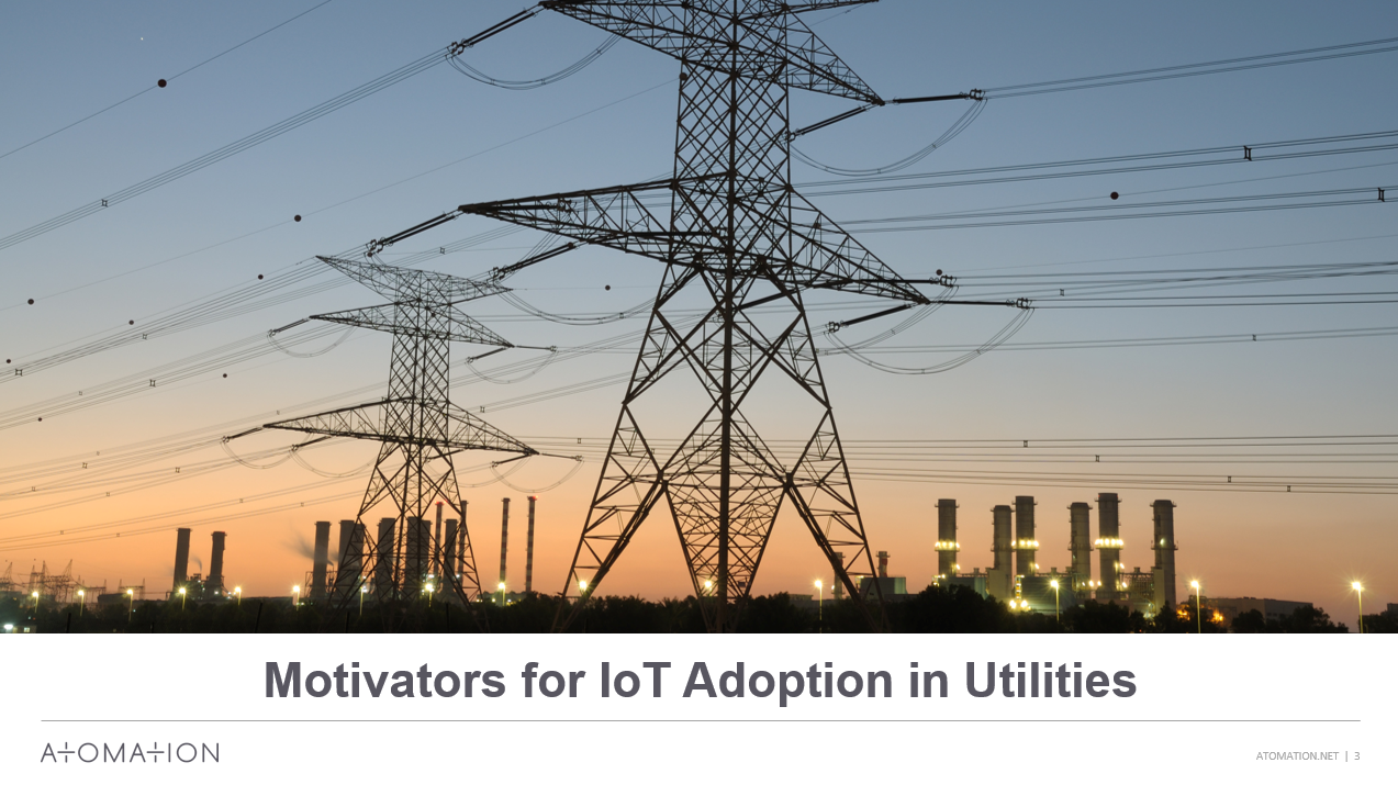 Motivators for IoT Adoption in Utilities
